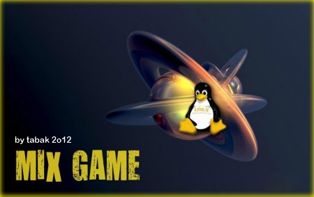 MixGame [Linux] by tabak