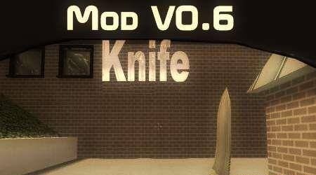 Knife Mod v0.6