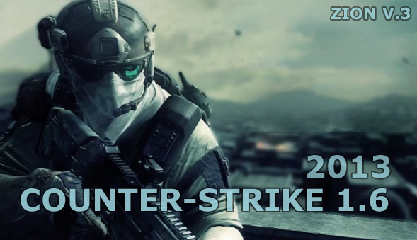 Counter-Strike 1.6 v.2013 by ZION